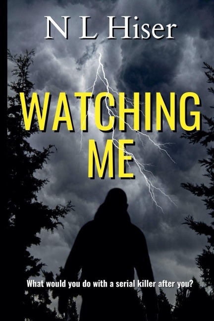 Watching Me - Nicole Hiser