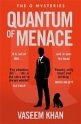 Cover-Bild zum Titel 'Quantum of Menace' von 'Vaseem Khan'