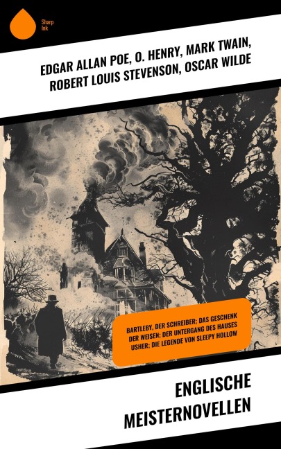 Englische Meisternovellen - Edgar Allan Poe, Rudyard Kipling, Jack London, Wilkie Collins, Arthur Conan Doyle