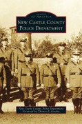 Cover-Bild zum Titel 'New Castle County Police Department' von 'New Castle County Police Department'