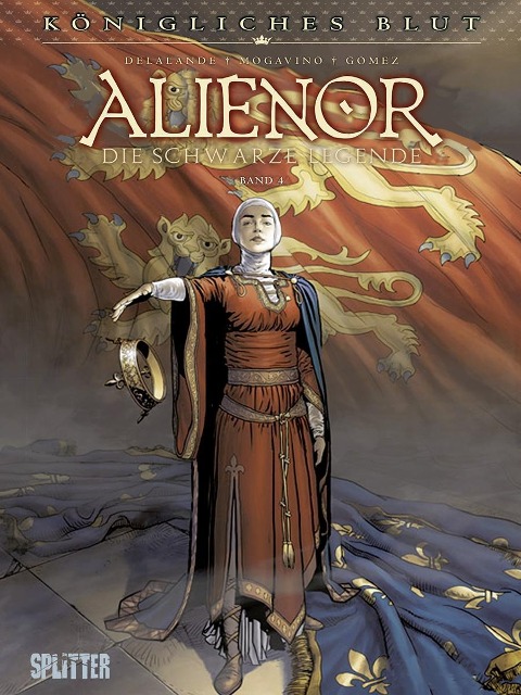 Königliches Blut - Alienor 04 - Simona Mogavino, Arnaud Delalande