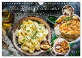 Alles Kartoffel oder was?! - Gerichte aus der Kartoffelwelt (Wandkalender 2025 DIN A4 quer), CALVENDO Monatskalender - Anja Frost
