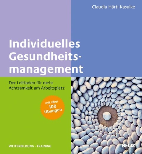 Individuelles Gesundheitsmanagement - Claudia Härtl-Kasulke