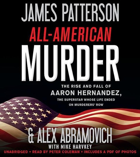 All-American Murder Lib/E - James Patterson, Alex Abramovich