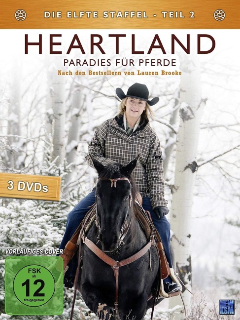 Heartland - Paradies für Pferde - Leila Basen, Lauren Brooke, Alexandra Clarke, Heather Conkie, Ken Craw