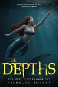 Cover-Bild zum Titel 'The Depths (The Siren Sisters, #1)' von 'Nicholas Jordan'