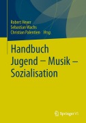 Cover-Bild zum Titel 'Handbuch Jugend - Musik - Sozialisation' von ''