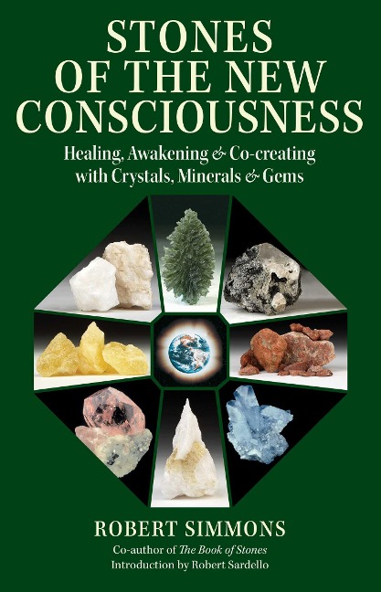 Stones of the New Consciousness - Robert Simmons