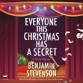 Cover-Bild zum Titel 'Everyone This Christmas Has a Secret' von 'Benjamin Stevenson'