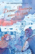 Cover-Bild zum Titel 'Dernier Printemps avant la chute' von 'Naël Legrand'