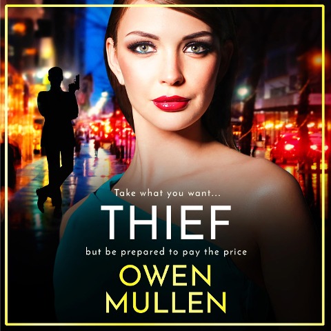 Thief - Owen Mullen