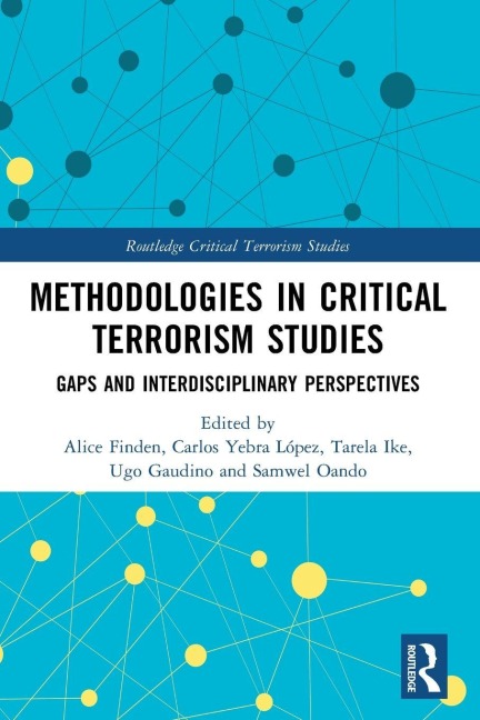 Methodologies in Critical Terrorism Studies - 
