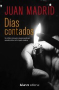 Cover-Bild zum Titel 'Días contados' von 'Juan Madrid'