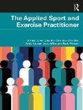 Cover-Bild zum Titel 'The Applied Sport and Exercise Practitioner' von ''