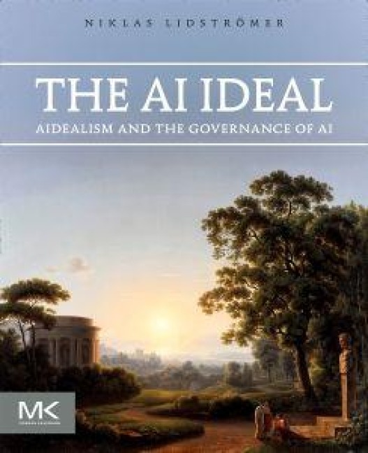 The AI Ideal - Niklas Lidströmer