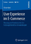 Cover-Bild zum Titel 'User Experience im E-Commerce' von 'Oliver Gast'
