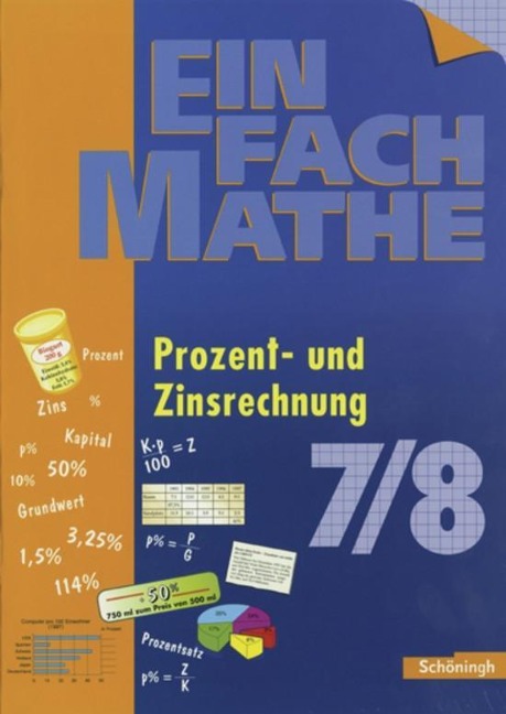 EinFach Mathe. Prozent und Zinsrechnung - 
