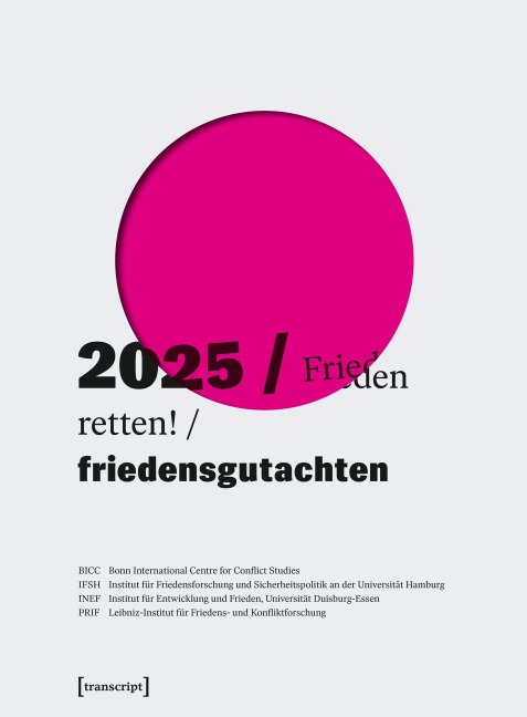 Friedensgutachten 2025 - 