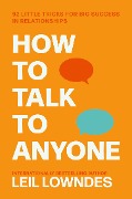 Cover-Bild zum Titel 'How to Talk to Anyone' von 'Leil Lowndes'