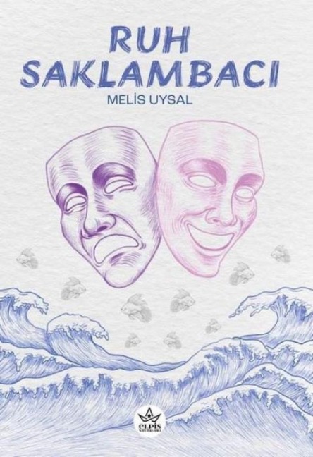 Ruh Saklambaci - Melis Uysal