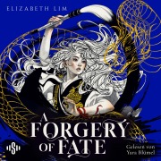 Cover-Bild zum Titel 'A Forgery of Fate' von 'Elizabeth Lim'