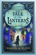 Cover-Bild zum Titel 'The Tale of the Lanterns' von 'Damian McBeath'