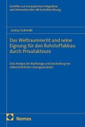 Cover-Bild zum Titel 'Das Weltraumrecht und seine Eignung für den Rohstoffabbau durch Privatakteure' von 'Justus Schmidt'
