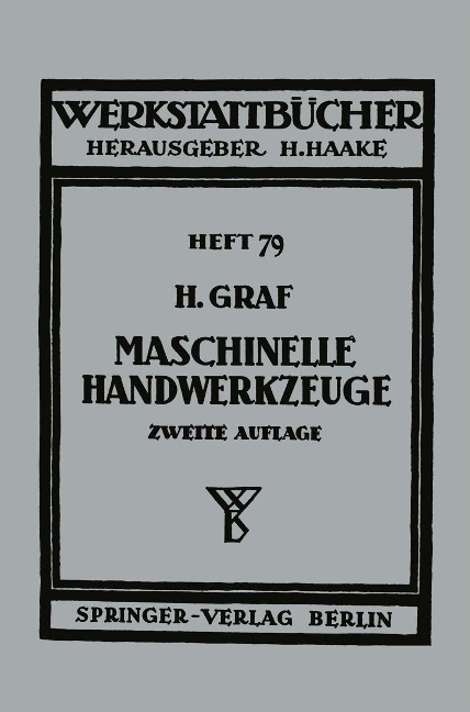 Maschinelle Handwerkzeuge - Hellmuth Graf