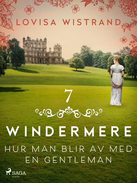 Hur man blir av med en gentleman - Lovisa Wistrand