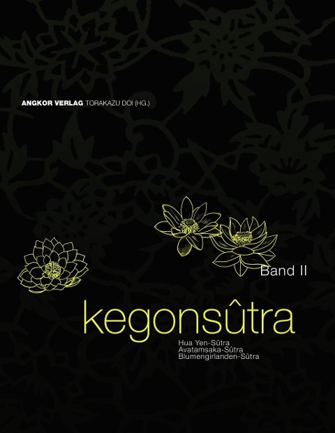 Kegonsûtra. Band II - 