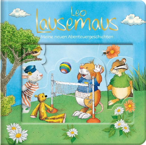 Leo Lausemaus - Meine neuen Abenteuergeschichten - Sophia Witt