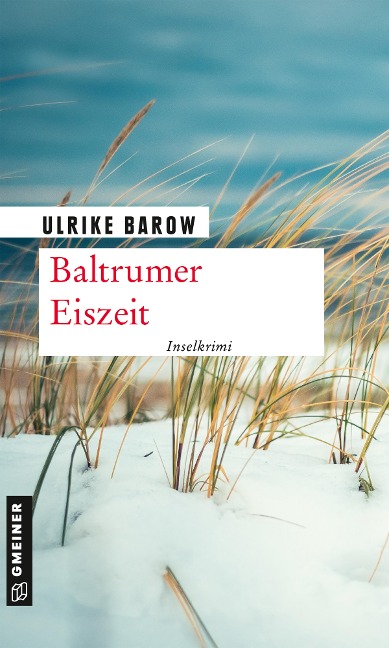 Baltrumer Eiszeit - Ulrike Barow