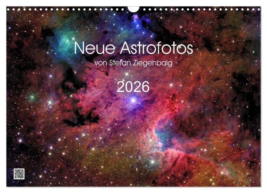 Neue Astrofotos von Stefan Ziegenbalg (Wandkalender 2026 DIN A3 quer), CALVENDO Monatskalender - Stefan Ziegenbalg