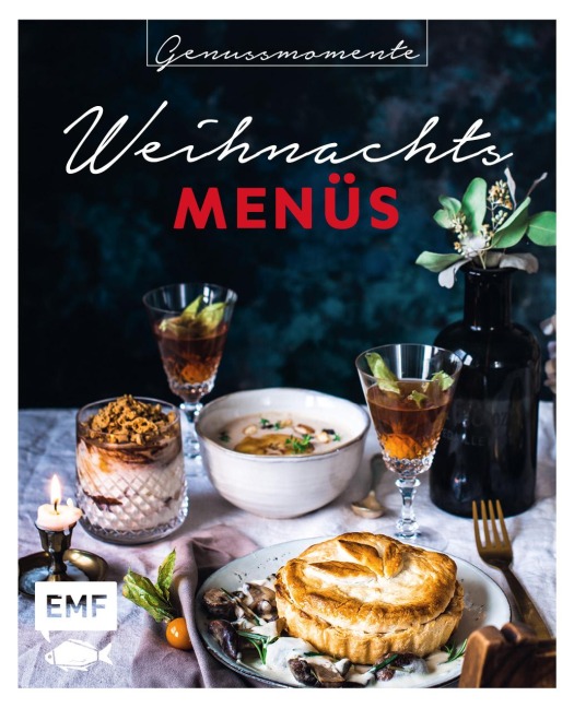 Genussmomente: Weihnachtsmenüs - 