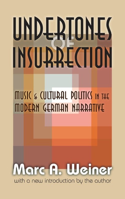 Undertones of Insurrection - Marc Weiner