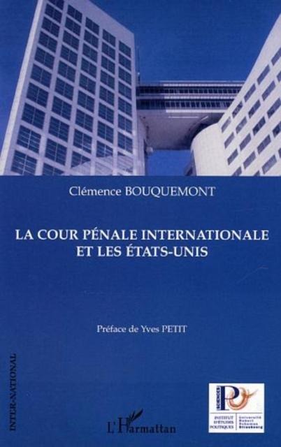 Cour penale internationale et les etats-unis - Bouquemont Clemence