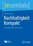 Cover-Bild zum Titel 'Nachhaltigkeit Kompakt' von 'Manfred Sietz'