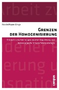 Grenzen der Homogenisierung - Nicole Mayer-Ahuja