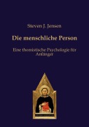 Cover-Bild zum Titel 'Die menschliche Person' von 'Steven J. Jensen'