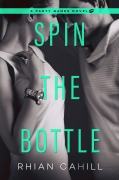 Cover-Bild zum Titel 'Spin the Bottle (Party Games)' von 'Rhian Cahill'