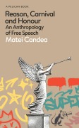 Cover-Bild zum Titel 'Reason, Carnival and Honour' von 'Matei Candea'