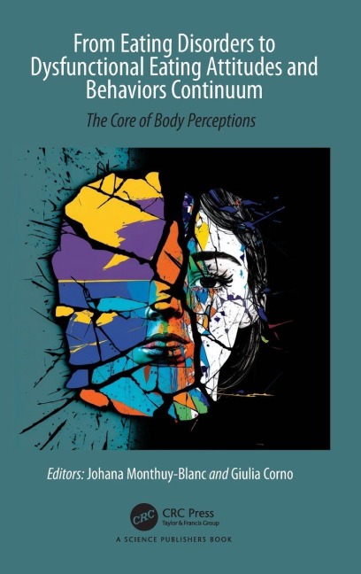 From Eating Disorders to Dysfunctional Eating Attitudes and Behaviors Continuum - 