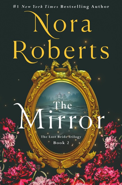 The Mirror - Nora Roberts