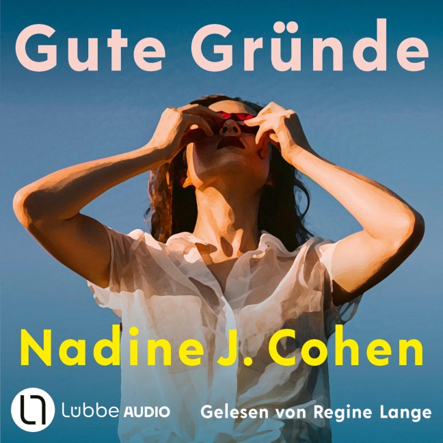 Gute Gründe - Nadine J. Cohen