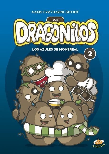 Dragonilos 2, Los. Los Azules de Montreal - Maxim Cyr, Karine Gottot