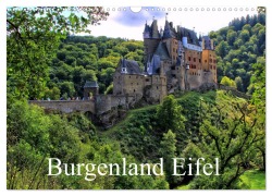 Burgenland Eifel (Wandkalender 2025 DIN A3 quer), CALVENDO Monatskalender - Arno Klatt