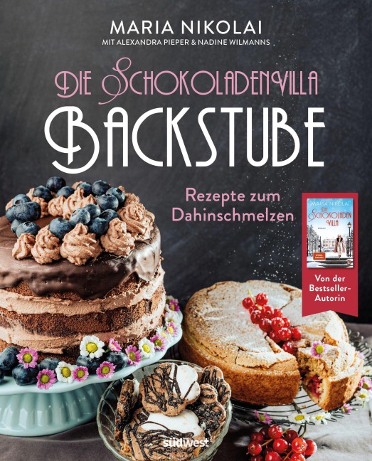 Die Schokoladenvilla-Backstube - Maria Nikolai, Alexandra Pieper