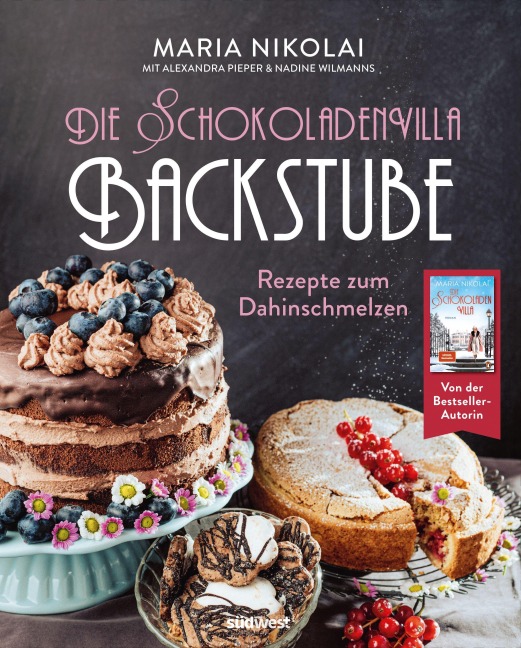 Die Schokoladenvilla-Backstube - Maria Nikolai, Alexandra Pieper
