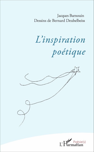 L'inspiration poétique - Jacques Barnouin