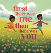 Cover-Bild zum Titel 'First There Was Me, Then There Was You' von 'Yvonne Sewankambo'